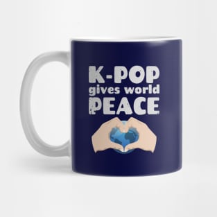 K-Pop gives world peace - earth heart Mug